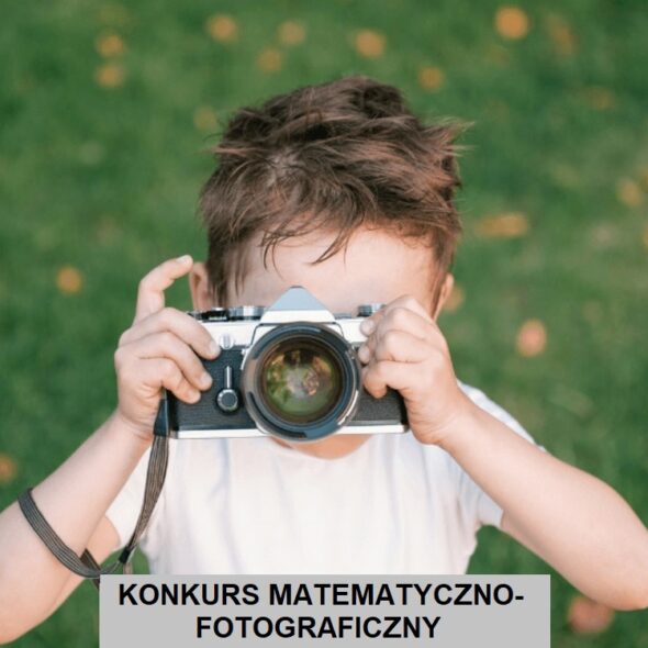 Konkurs matematyczno-fotograficzny