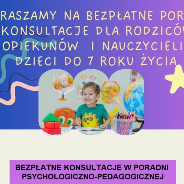 Bezpłatne konsultacje w Poradni Psychologiczno-Pedagogicznej