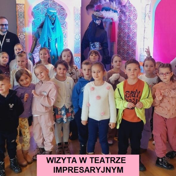 Wizyta w Teatrze Impresaryjnym