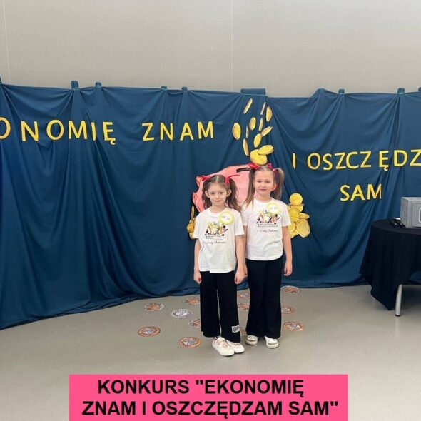 Konkurs "Ekonomię znam i oszczędzam sam"