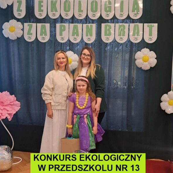 Konkurs ekologiczny w Przedszkolu nr 13