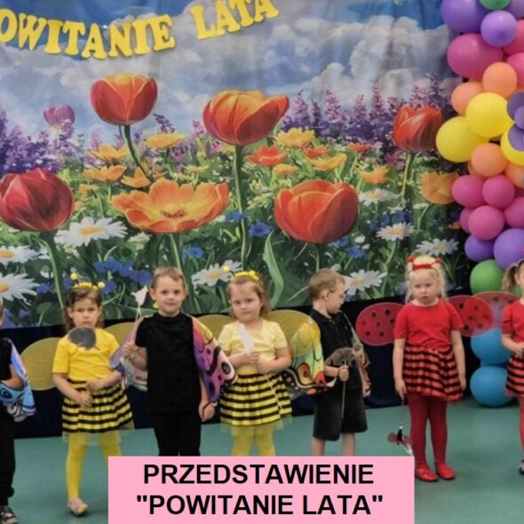 Przedstawienie "Powitanie lata"