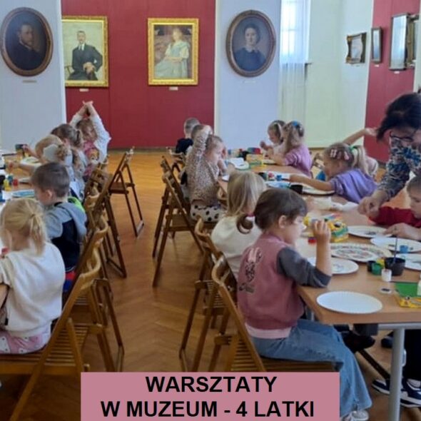 Warsztaty w muzeum - 4-latki